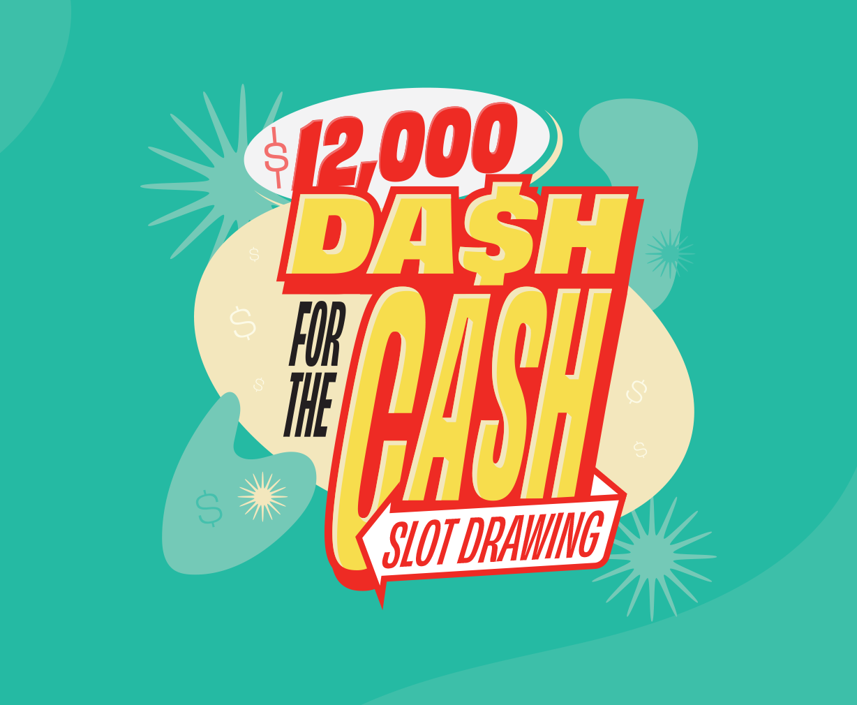 Dash for Cash
