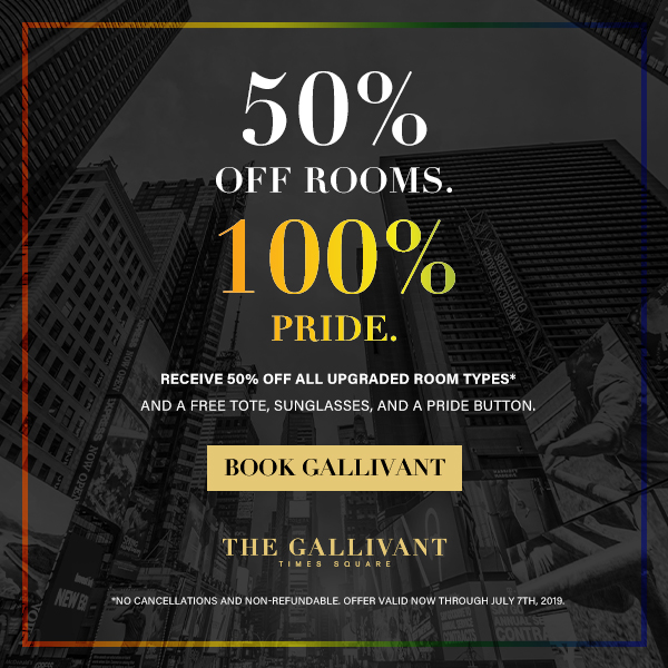 Text overlay on a city background: 50% off rooms, 100% pride. Book Gallivant. Times Square hotel promo.