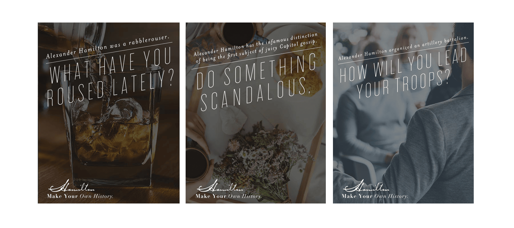 Three historical-themed posters with bold questions about Alexander Hamilton superimposed over vintage-style images.